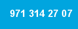 971 314 27 07